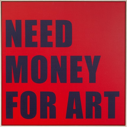 Tableau Need Money 80x80cm Kare Design